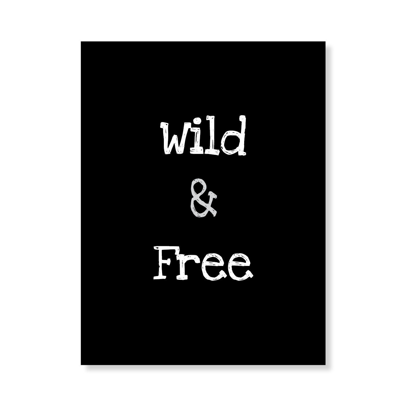 ����� ��� WILD AND FREE
